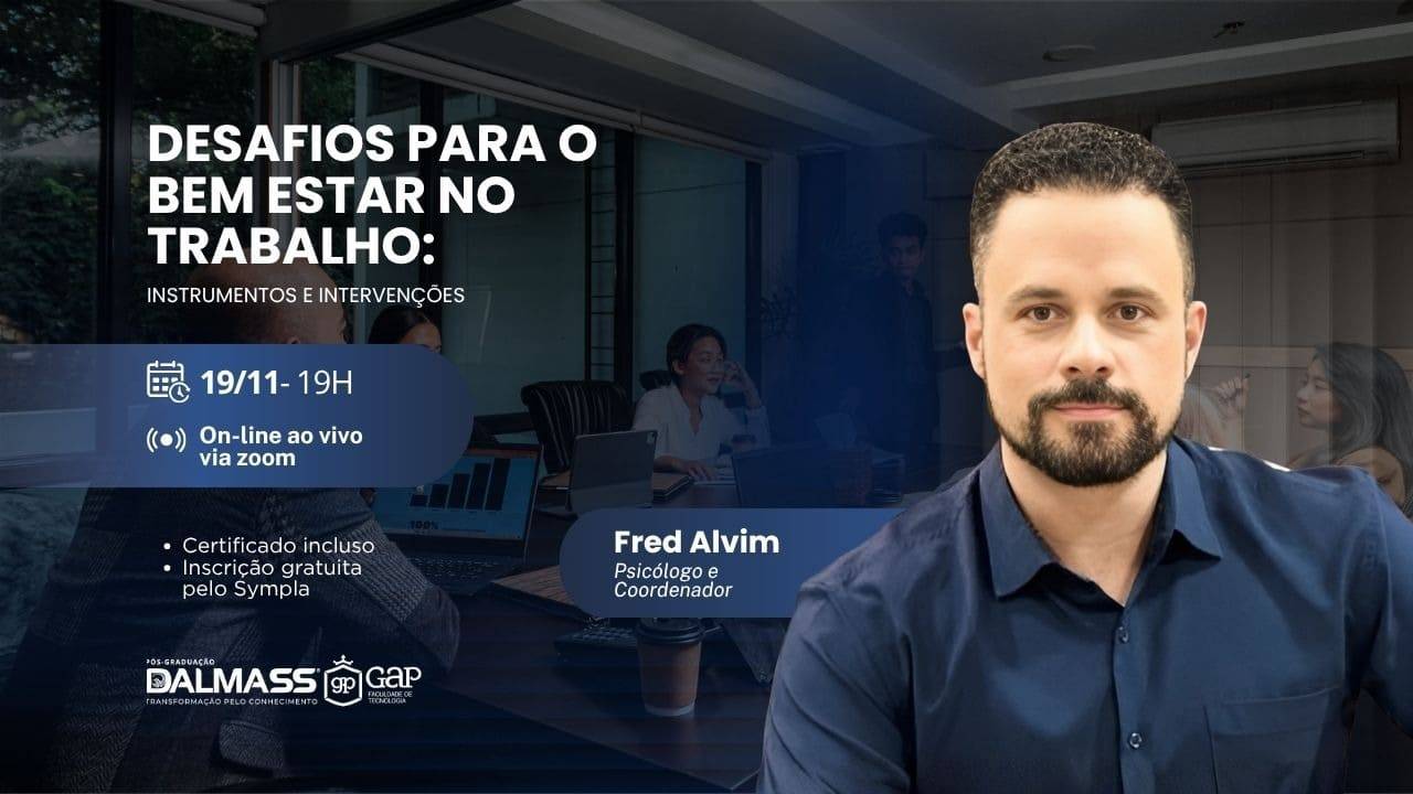 Desafios para o bem-estar no trabalho - evento
